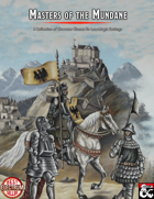 Masters of the Mundane: A Collection of Character Classes for Low-Magic Settings