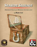 Seaside Salvage: Eberron Salvage Mission Anthology (Fantasy Grounds)