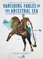 Vanishing Fables of the Ancestral Sea