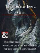The Elemental Trials: Earth