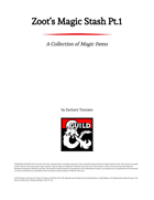 Zoot's Magic Stash Pt. 1