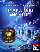 Sea of Moving Ice, Gods of Fury (Fantasy Grounds)