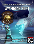 Wyrmdoom Hunt (Fantasy Grounds)