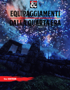 Equipaggiamenti dalla Quarta Era