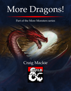 More Dragons!