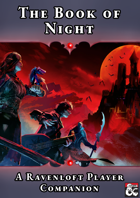The Book of Night - A Ravenloft Player Companion