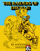 The Raiders of Ehkwaz!