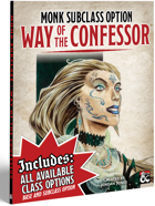 Monk Subclass - Way of the Confessor