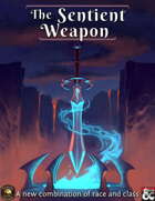 The Sentient Weapon - a new combination of race and class (Fantasy Grounds)