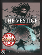 Otherworldly Patron: The Vestige
