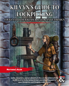 Kilvyn's Guide to Lockpicking