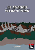 The Abandoned Village of Presov