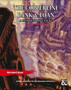 Copperline Bank & Loan: a Bank Heist Adventure