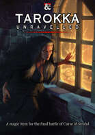 Tarokka Uravelled