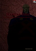 The Martian Folk Race