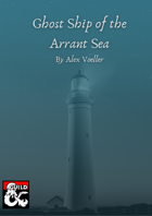 Ghost Ship of the Arrant Sea