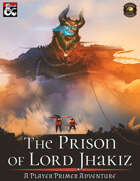 The Prison of Lord Jhakiz: A Player Primer Adventure (Fantasy Grounds)