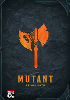Path of the Mutant Primal Path