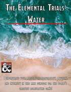 The Elemental Trials: Water