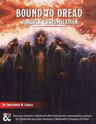 Bound to Dread: Warlock Customization