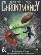 Adventures In Chronomancy (Fantasy Grounds)