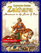 Campaign Guide: Zakhara - Adventures in the Land of Fate (Al-Qadim and Forgotten Realms Sourcebook for Fantasy Grounds)
