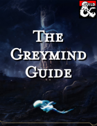 The Greymind Guide (Race)
