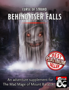 Behind Tser Falls - expanded maps and content for Curse of Strahd