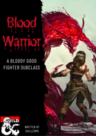 Blood Warrior, a fighter subclass
