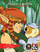 Finding Familiar: Rules for Evolving Twenty New Familiars (Fantasy Grounds)