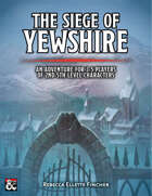 The Siege of Yewshire