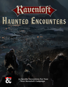 Ravenloft: Haunted Encounters