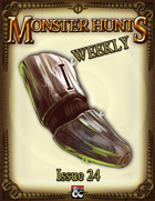 Monster Hunts Weekly: Issue 24