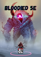 Bloodied 5e