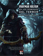 Vraymar Kolyan en los Dominios del Terror