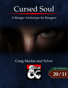 Cursed Soul: A Ranger Archetype for Rangers