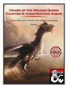 Hoard of the Dragon Queen: Chapter 5 Guide