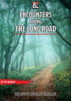 Encounters along the Long Road