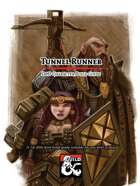 Dwarven Tunnel Runner D&D Character Build Guide