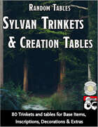 Sylvan Trinkets and Creation Tables - Random Tables (Fantasy Grounds)