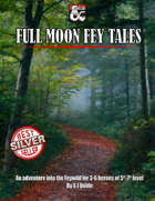 Full Moon Fey Tales