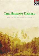 The Hideous Damsel (1st Tier Adventure)