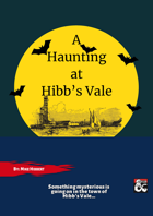 A Haunting at Hibb's Vale