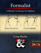 Formalist: A Martial Archetype for Fighters