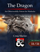The Dragon: An Otherworldly Patron for Warlocks