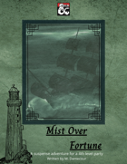 Mist Over Fortune