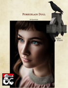Gothic Races: Porcelain Doll