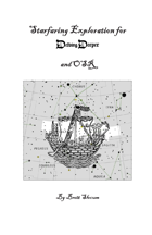 Starfaring Exploration for Delving Deeper and OSR