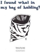 I Found What in my Bag of Holding?