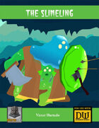 The Slimeling - A Dungeon World Playbook